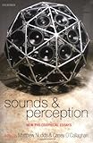 Sounds and perception : new philosophical essays