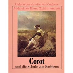 Corot und die Schule von Barbizon