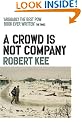 A Crowd Is Not Company