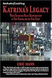 Katrinas Legacy: White Racism and Black Reconstruction in New Orleans and the Gulf Coast