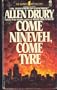 Come Nineveh, Come Tyre
