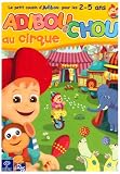 Revue Coktel  / Adiboud'chou au cirque