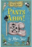 Buy Now Snow Pant  Discount Sale  Here Be Monsters Part 1: Pants Ahoy!: Pants Ahoy! Pt. 3
