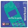 90's Pop Workout 1