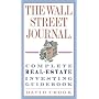 The Wall Street Journal. Complete Real-Estate Investing Guidebook