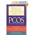 What to Do When the Doctor Says It's PCOS: The Most Important Things You Need to Know