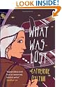 What Was Lost