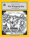 A Guide for Using The Whipping Boy in the Classroom