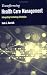  : Transforming Health Care Management Strategies: Integrating Technology Strategies