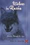 Wolves in Russia: Anxiety Through the Ages