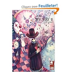 My Way, Tome 2 :
