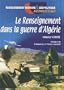 Renseignement Dans la Guerre d'Alg�rie