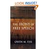 The Irony of Free Speech