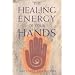 The Healing Energy of Your Hands