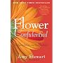 Flower Confidential: The Good, the Bad, and the Beautiful