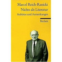 Nichts als Literatur: Aufs�tze und Anmerkungen