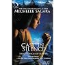 Cast in Silence: The Chronicles of Elantra, Book 5