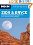Moon Zion and Bryce (Moon Handbooks)