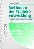 Methoden der Produktentwicklung: Skripten Automatisierungstechnik