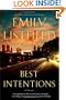 Best Intentions: A Novel