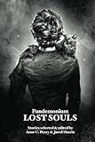 Pandemonium : lost souls : stories of loss and redemption