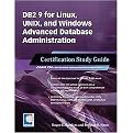 DB2 9 for Linux, UNIX, and Windows (Advanced Database Administration Certification Study Guide) (Paperback)