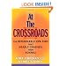 At the Crossroads: The Remarkable CPA Firm that Nearly Crashed, then Soared