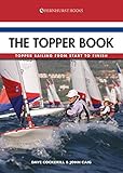 The Topper book : Topper sailing from start to finish