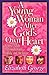 A Young Woman After God's Own Heart: A Teen's Guide to Friends, Faith, Family, and the Future
