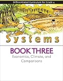 Systems Book 3: Economics, Climate, and Comparisons (Differentiated Curriculum for Grade 4)