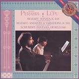 Mozart: Sonata in D Major for Two Pianos, K. 448; Schubert: Fantasia in F minor for Piano, Four Hands, D. 940 (Op. 103)