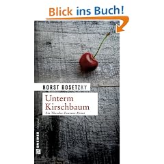 Unterm Kirschbaum: Ein Theodor-Fontane-Krimi