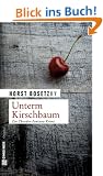 Unterm Kirschbaum: Ein Theodor-Fontane-Krimi