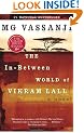 The In-Between World of Vikram Lall