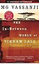 The In-Between World of Vikram Lall