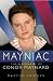 Mayniac: The Biography of Conor Maynard