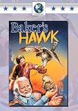 Baker`s Hawk [DVD] [Region 1] [US Import] [NTSC]