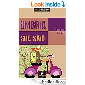 Umbria she said - Elisabetta Bricca