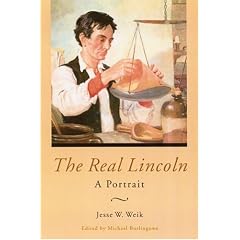 The Real Lincoln: A Portrait (Abraham Lincoln)