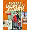 Unsere besten Jahre: 50er und 60er