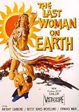 Last Woman On Earth