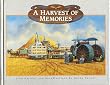 A Harvest of Memories