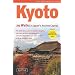 Kyoto: 29 Walks in Japan's Ancient Capital
