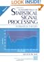 Fundamentals of Statistical Signal Processing, Volume I: Estimation Theory  (v. 1)