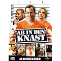 Ab in den Knast
