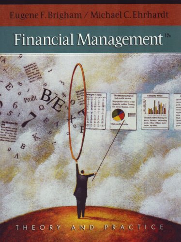 Financial Management: Theory & Practice (with Thomson ONE - Business School Edition 1-Year Printed Access Card)