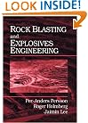 Rock Blasting and Explosives Engineering
