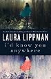 I`d Know You Anywhere: A Novel