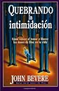 Quebrando la Intimidacion / Breaking Intimidation
