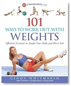 101 Ways to Work Out with Weights: Effective Exercises to Sculpt Your Body and Burn Fat!